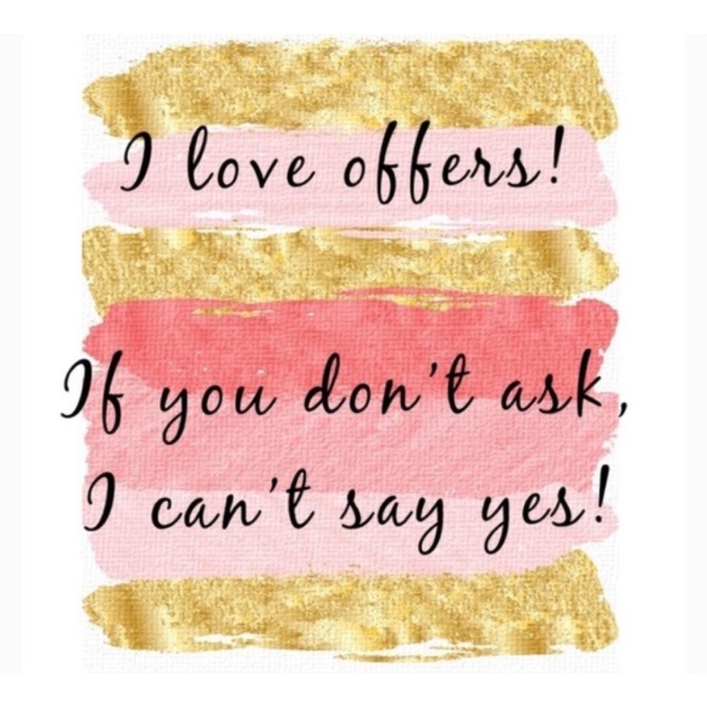 Make Me an Offer I Can’t Refuse! 😉